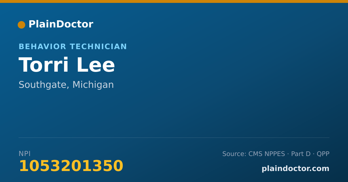 Shareable card for Torri Lee - Behavior Technician, Southgate, MI