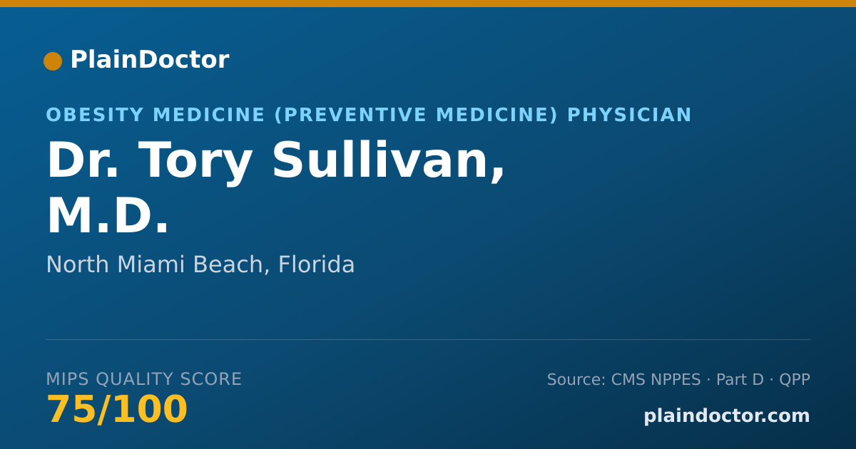 Shareable card for Tory Sullivan, M.D. - Obesity Medicine (Preventive Medicine) Physician, North Miami Beach, FL