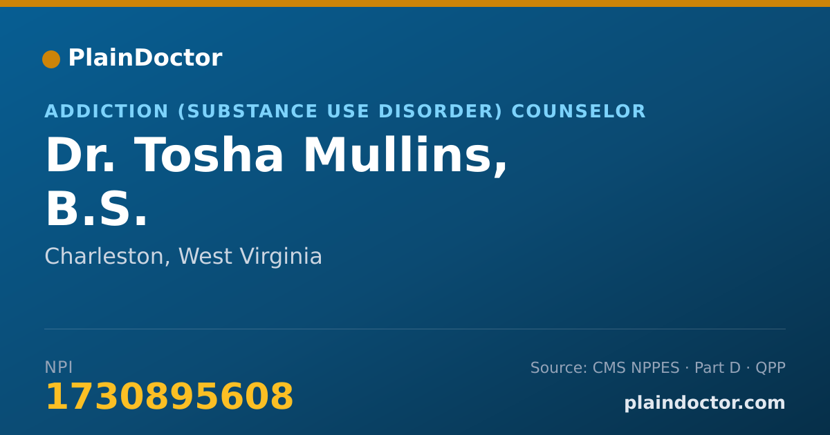 Shareable card for Tosha Mullins, B.S. - Addiction (Substance Use Disorder) Counselor, Charleston, WV