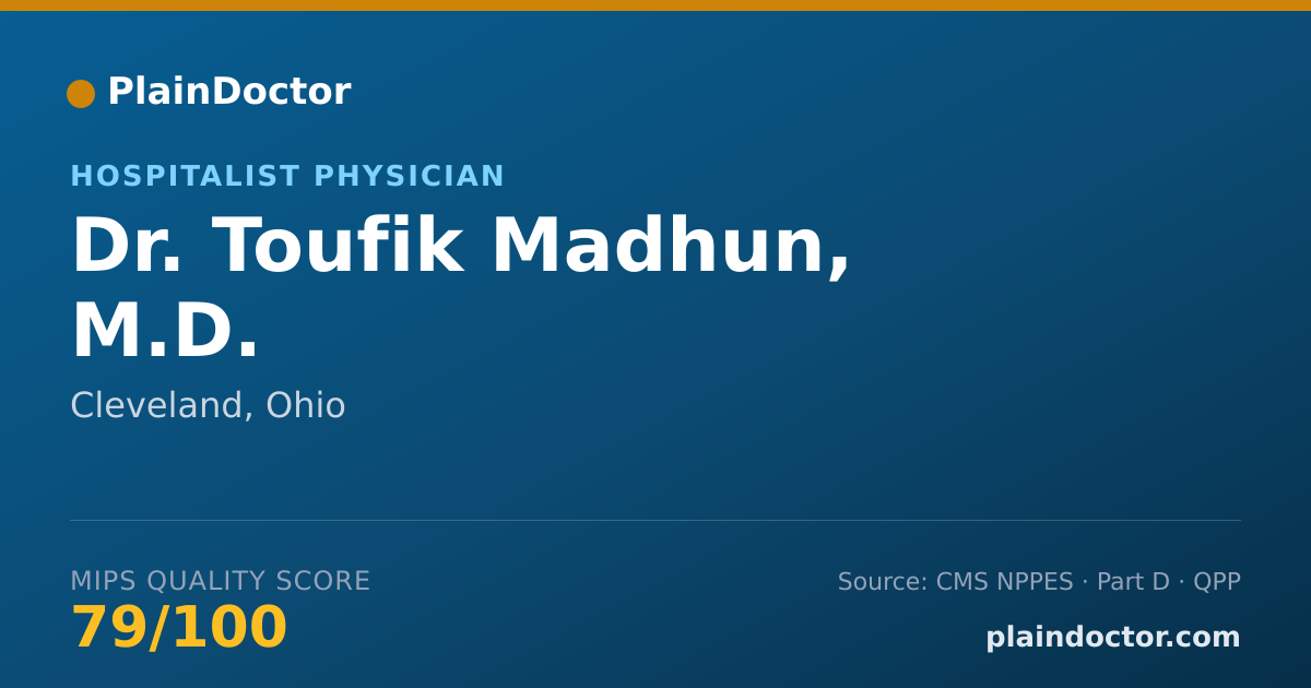 Shareable card for Toufik Madhun, M.D. - Hospitalist Physician, Cleveland, OH