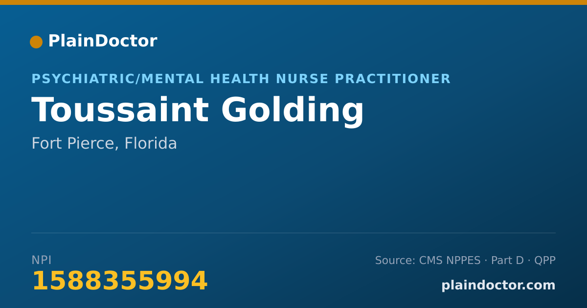 Shareable card for Toussaint Golding - Psychiatric/Mental Health Nurse Practitioner, Fort Pierce, FL