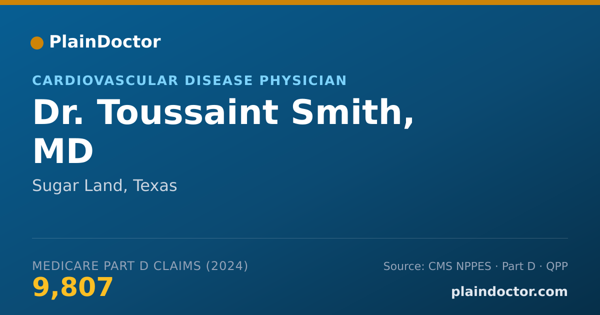 Shareable card for Toussaint Smith, MD - Cardiovascular Disease Physician, Sugar Land, TX