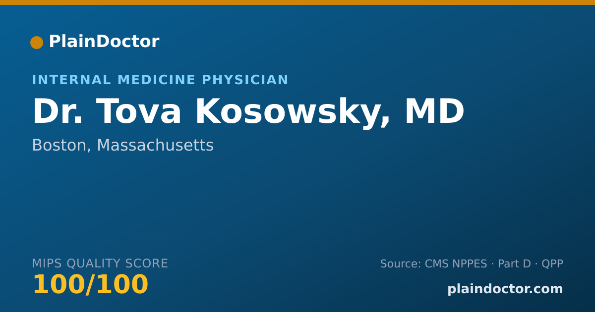 Shareable card for Tova Kosowsky, MD - Internal Medicine Physician, Boston, MA