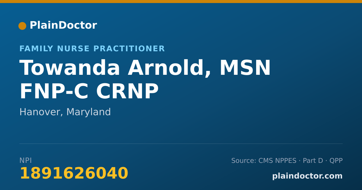 Shareable card for Towanda Arnold, MSN FNP-C CRNP - Family Nurse Practitioner, Hanover, MD