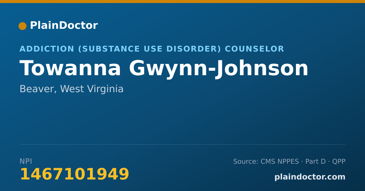 Shareable card for Towanna Gwynn-Johnson - Addiction (Substance Use Disorder) Counselor, Beaver, WV