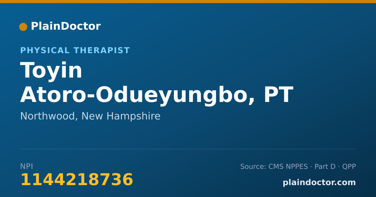 Shareable card for Toyin Atoro-Odueyungbo, PT - Physical Therapist, Northwood, NH