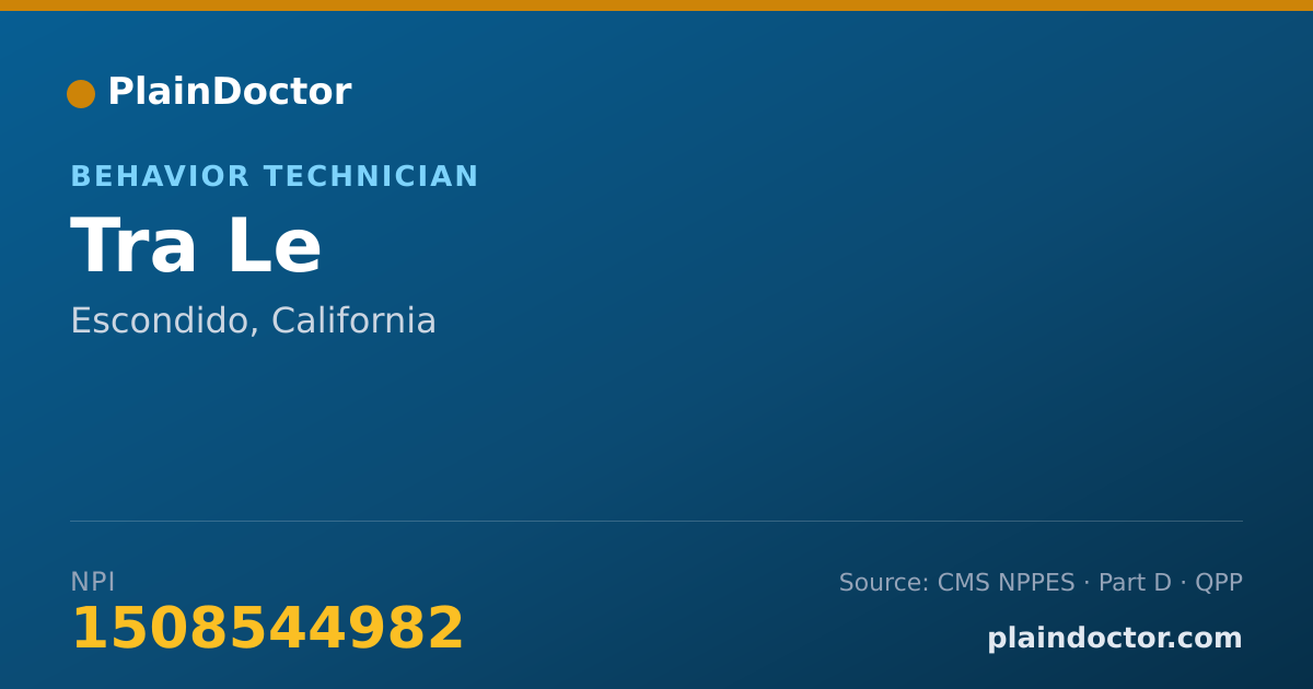 Shareable card for Tra Le - Behavior Technician, Escondido, CA