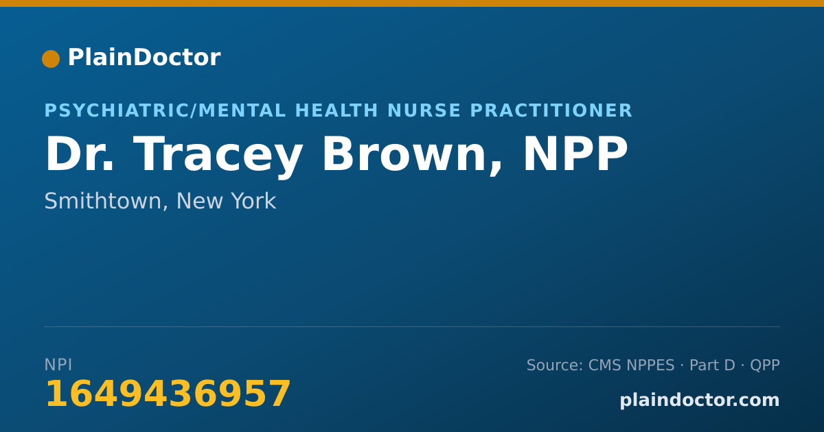 Shareable card for Tracey Brown, NPP - Psychiatric/Mental Health Nurse Practitioner, Smithtown, NY