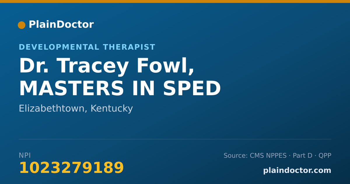 Shareable card for Tracey Fowl, MASTERS IN SPED - Developmental Therapist, Elizabethtown, KY