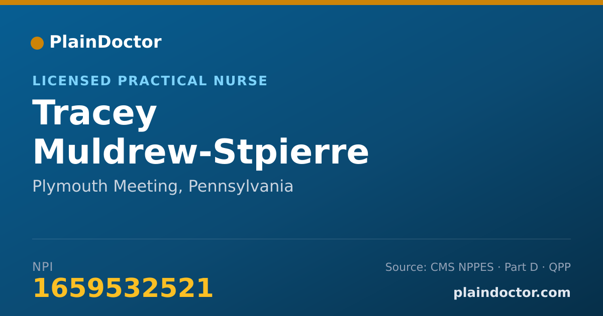Shareable card for Tracey Muldrew-Stpierre - Licensed Practical Nurse, Plymouth Meeting, PA