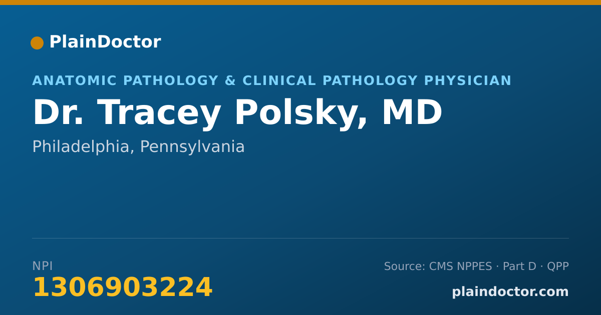 Shareable card for Tracey Polsky, MD - Anatomic Pathology & Clinical Pathology Physician, Philadelphia, PA