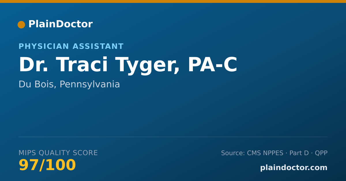 Shareable card for Traci Tyger, PA-C - Physician Assistant, Du Bois, PA