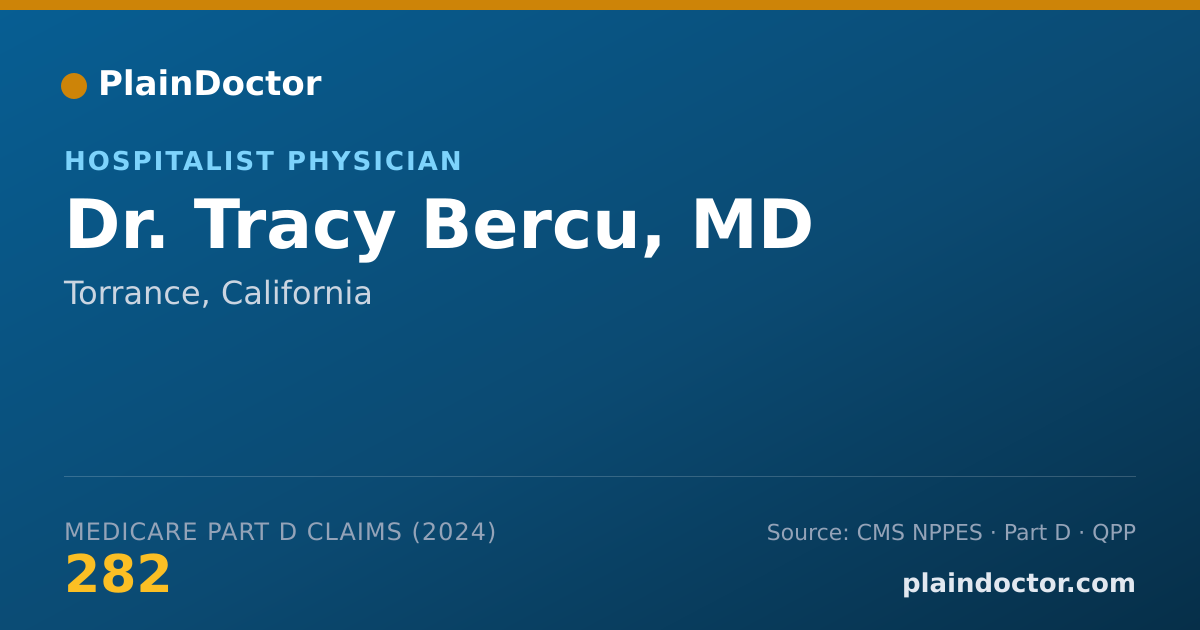 Shareable card for Tracy Bercu, MD - Hospitalist Physician, Torrance, CA