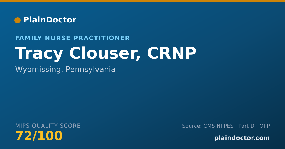 Shareable card for Tracy Clouser, CRNP - Family Nurse Practitioner, Wyomissing, PA