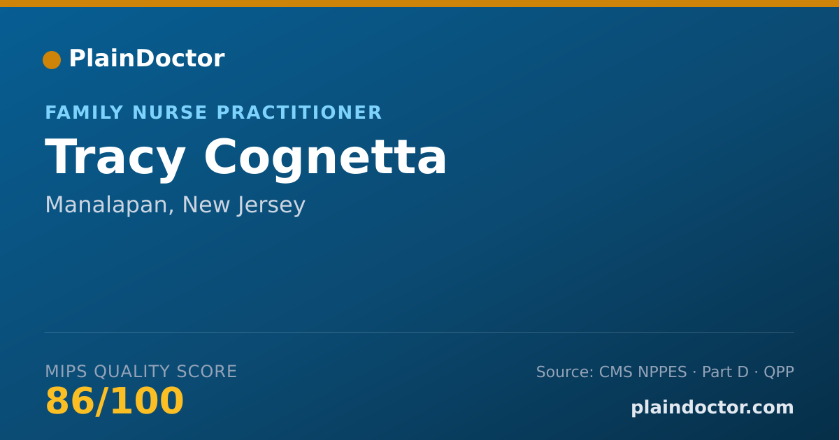Shareable card for Tracy Cognetta - Family Nurse Practitioner, Manalapan, NJ