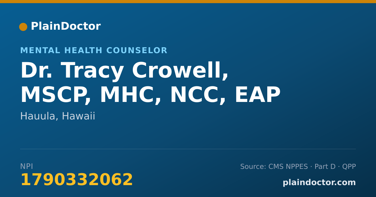 Shareable card for Tracy Crowell, MSCP, MHC, NCC, EAP - Mental Health Counselor, Hauula, HI