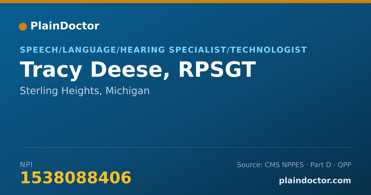 Shareable card for Tracy Deese, RPSGT - Speech/Language/Hearing Specialist/Technologist, Sterling Heights, MI