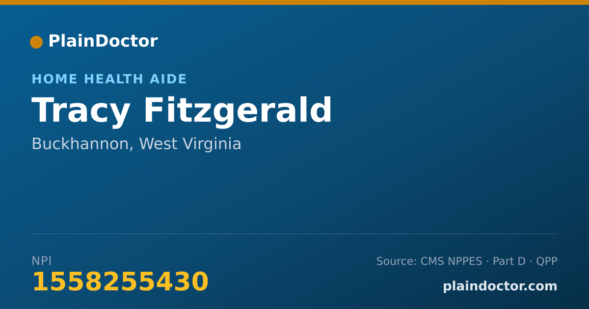 Shareable card for Tracy Fitzgerald - Home Health Aide, Buckhannon, WV