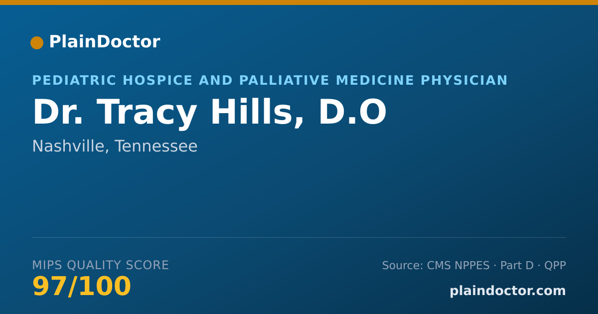 Shareable card for Tracy Hills, D.O - Pediatric Hospice and Palliative Medicine Physician, Nashville, TN