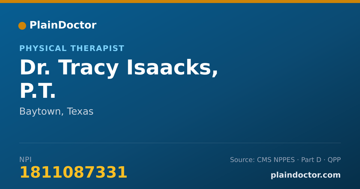 Shareable card for Tracy Isaacks, P.T. - Physical Therapist, Baytown, TX