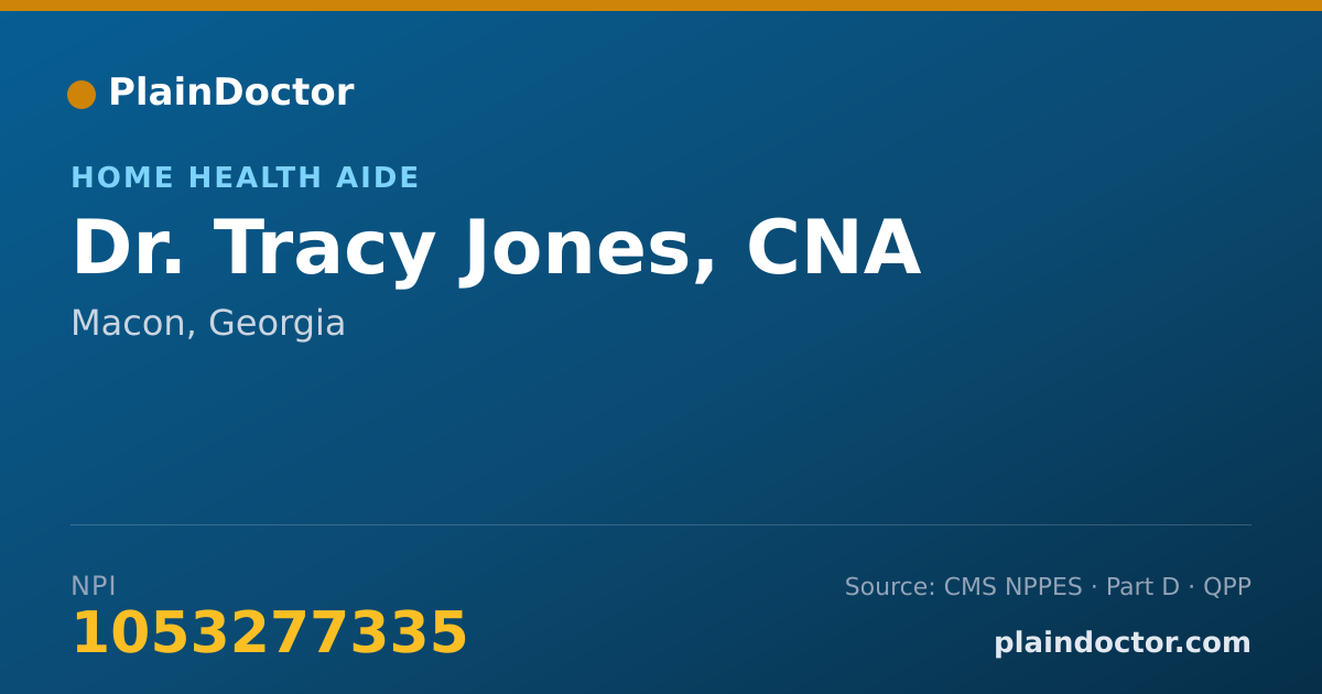 Shareable card for Tracy Jones, CNA - Home Health Aide, Macon, GA
