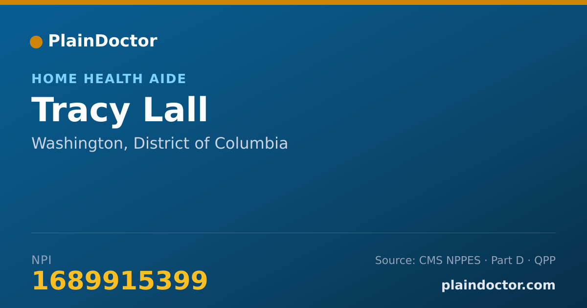 Shareable card for Tracy Lall - Home Health Aide, Washington, DC
