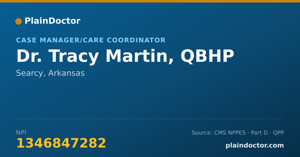 Shareable card for Tracy Martin, QBHP - Case Manager/Care Coordinator, Searcy, AR