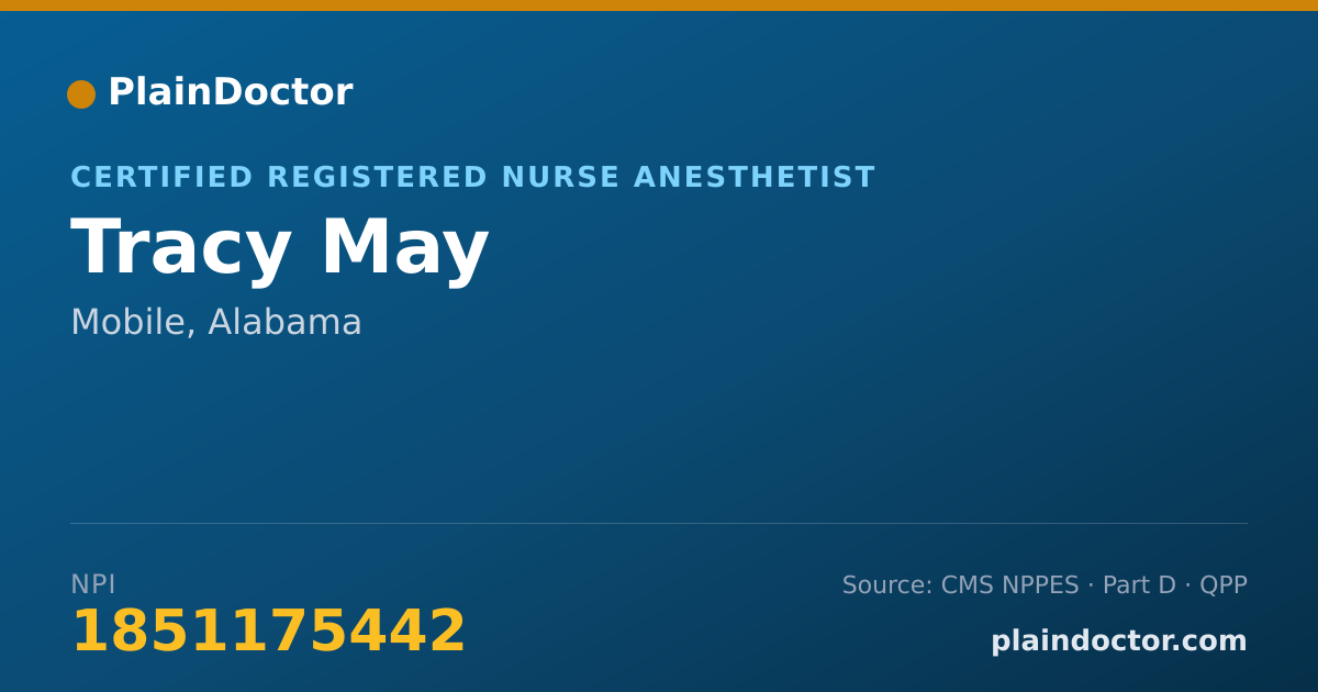 Shareable card for Tracy May - Certified Registered Nurse Anesthetist, Mobile, AL