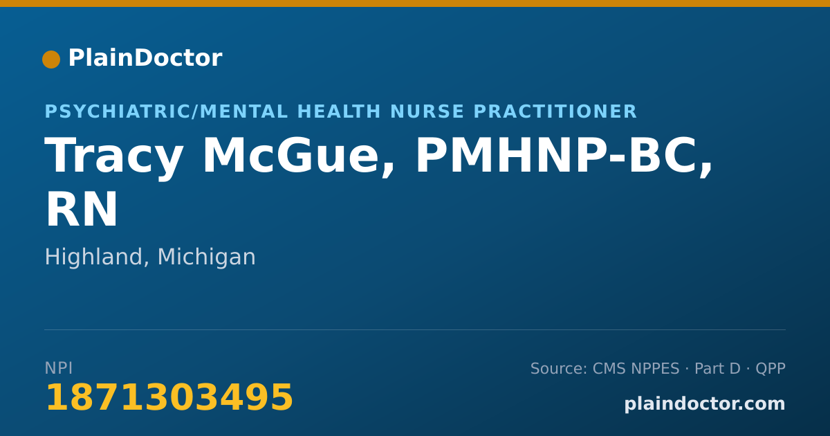 Shareable card for Tracy McGue, PMHNP-BC, RN - Psychiatric/Mental Health Nurse Practitioner, Highland, MI