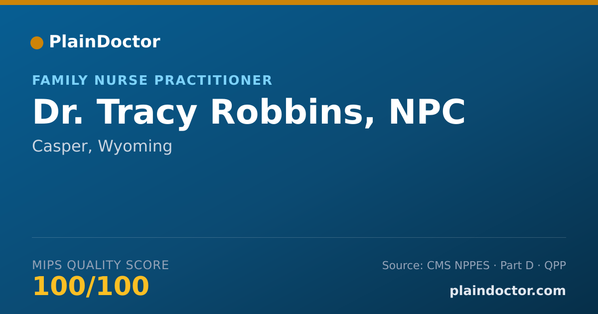 Shareable card for Tracy Robbins, NPC - Family Nurse Practitioner, Casper, WY