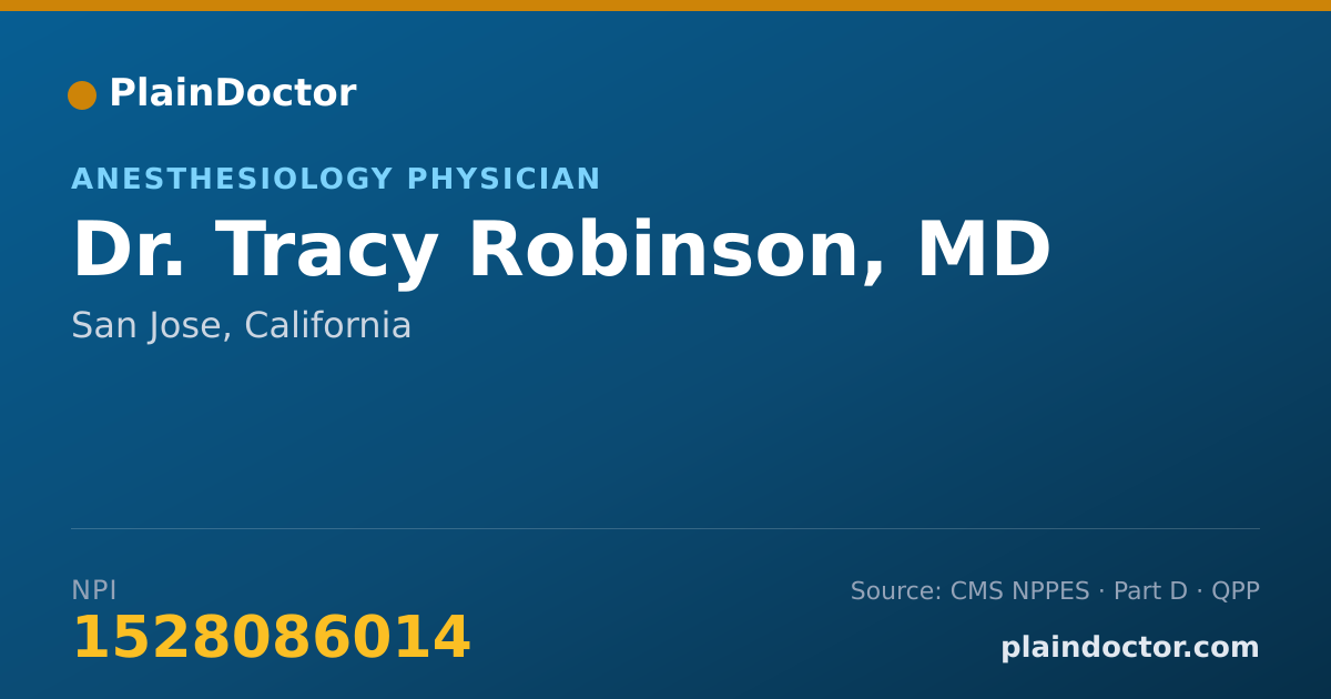 Shareable card for Tracy Robinson, MD - Anesthesiology Physician, San Jose, CA