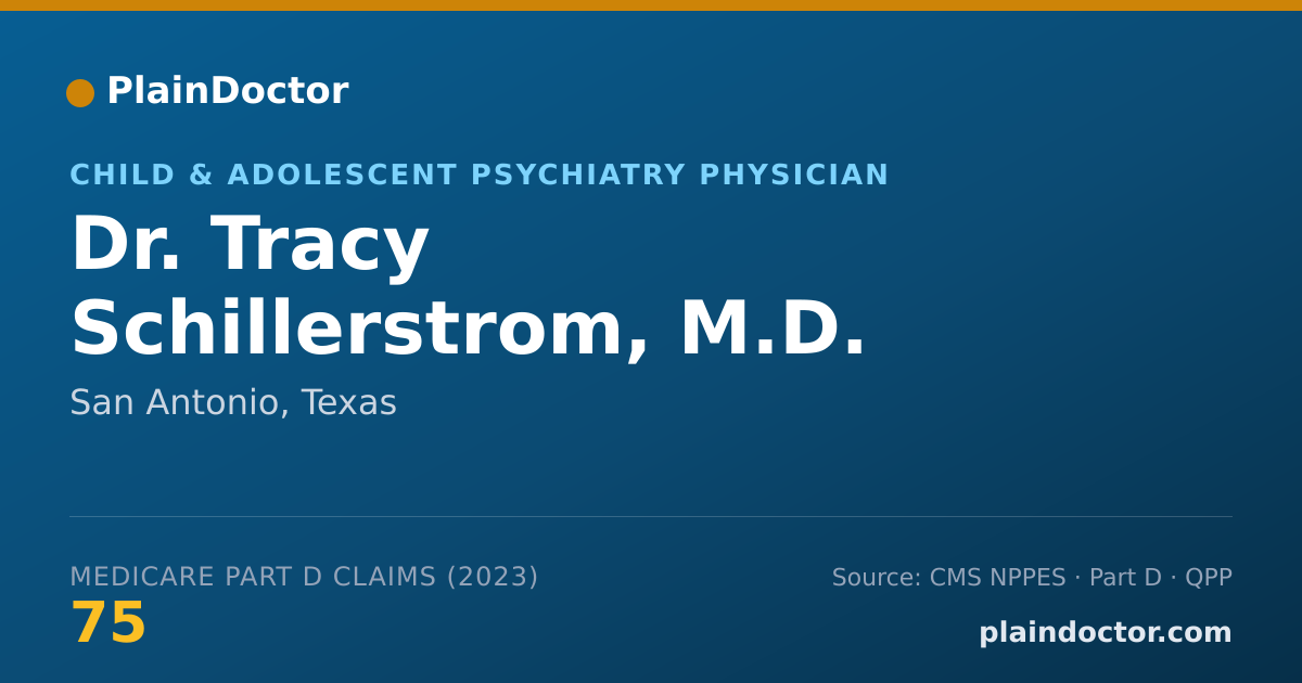 Shareable card for Tracy Schillerstrom, M.D. - Child & Adolescent Psychiatry Physician, San Antonio, TX