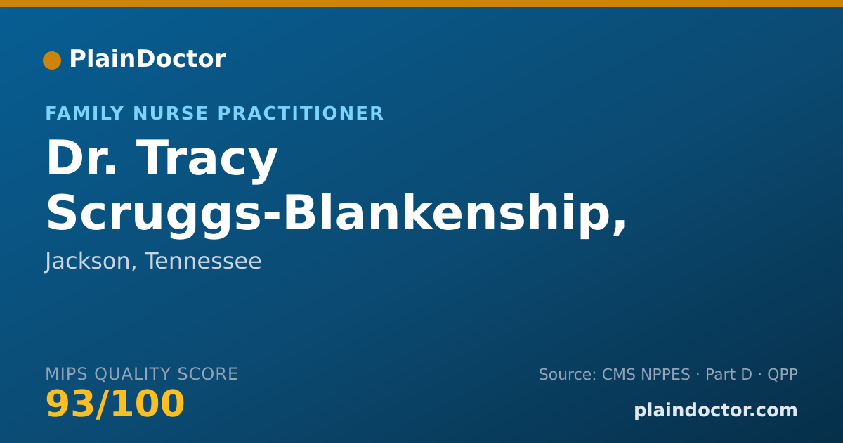 Shareable card for Tracy Scruggs-Blankenship, F.N.P. - Family Nurse Practitioner, Jackson, TN