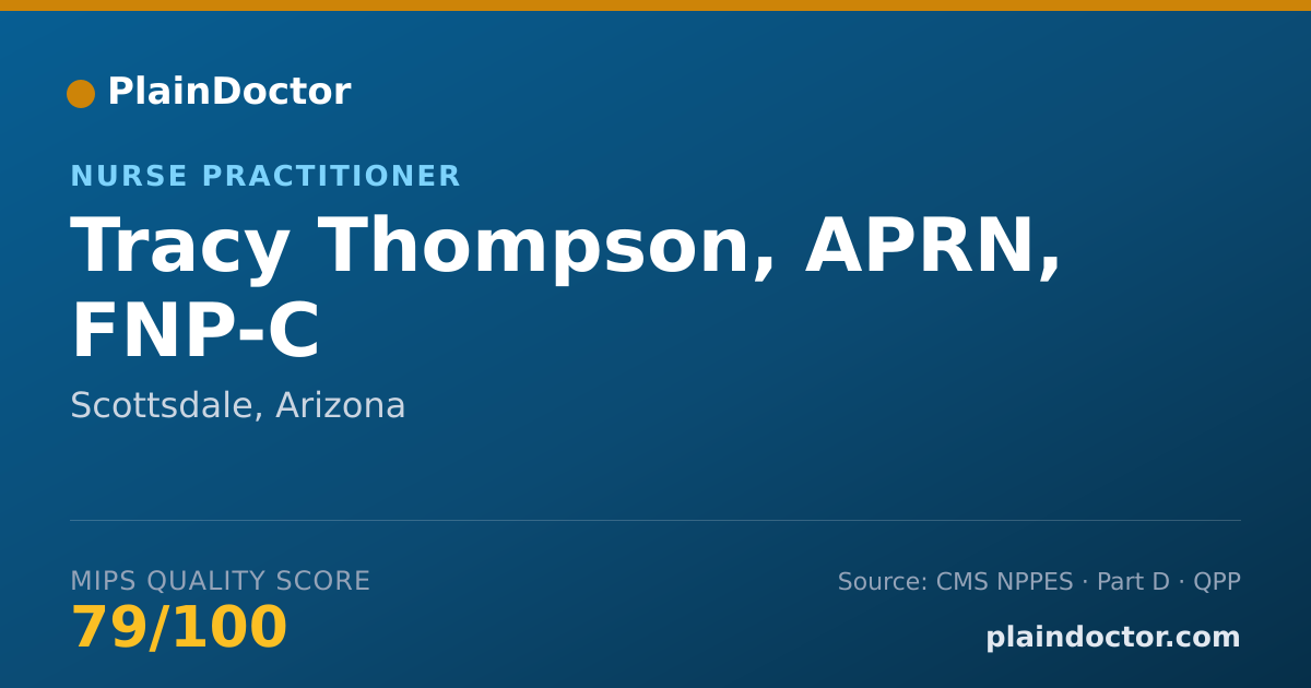 Shareable card for Tracy Thompson, APRN, FNP-C - Medical-Surgical Registered Nurse, Scottsdale, AZ