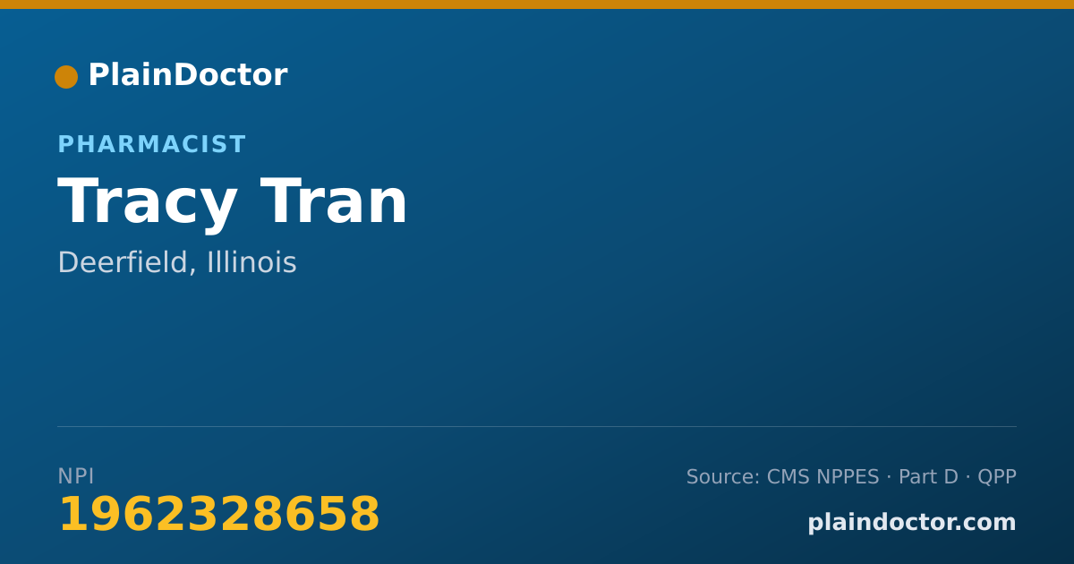 Shareable card for Tracy Tran - Pharmacist, Deerfield, IL