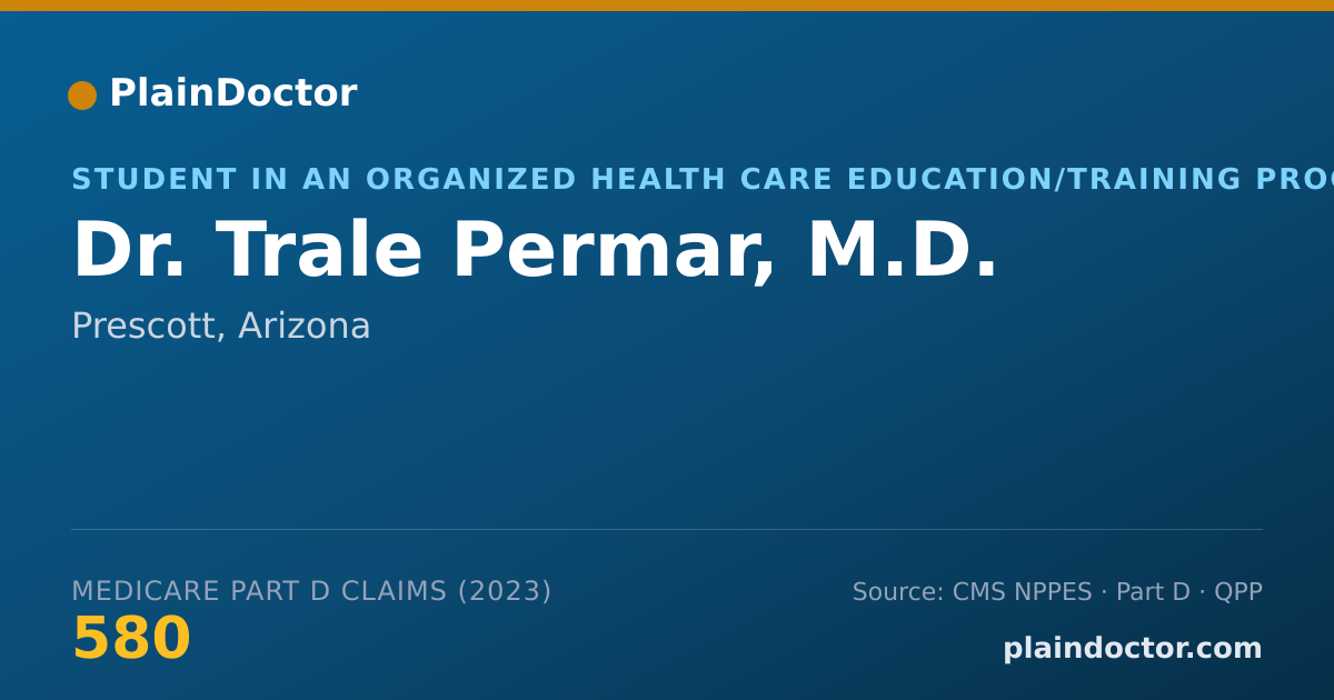 Shareable card for Trale Permar, M.D. - Student in an Organized Health Care Education/Training Program, Prescott, AZ