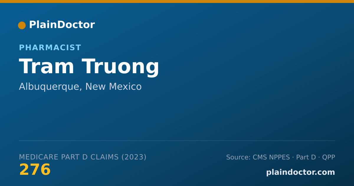 Shareable card for Tram Truong - Pharmacist, Albuquerque, NM