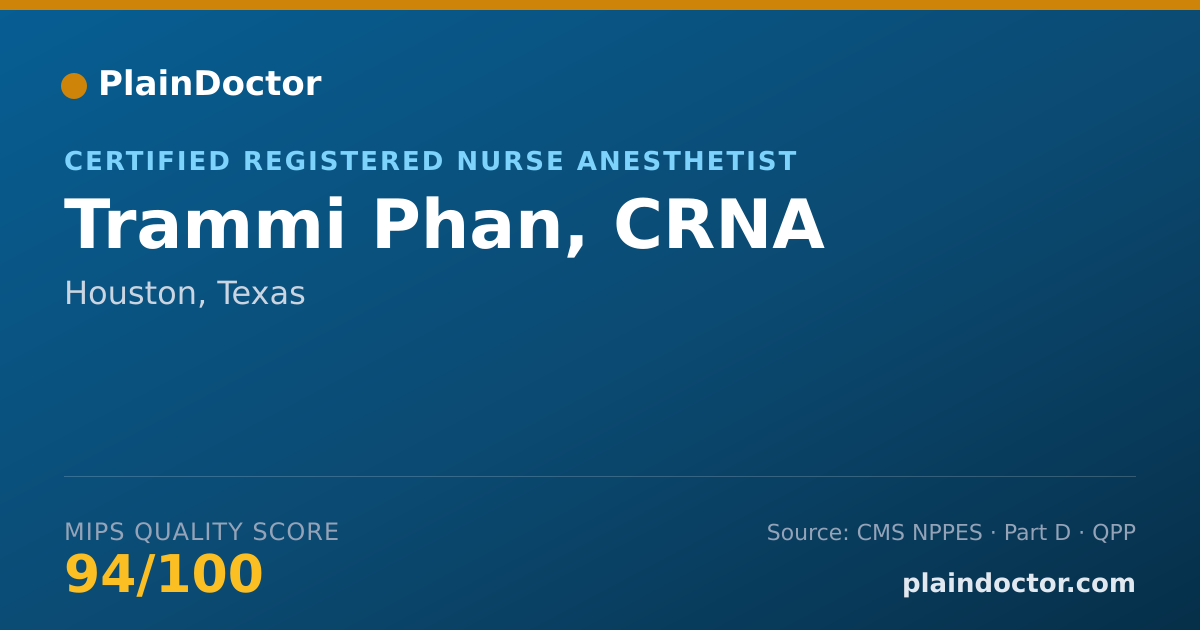 Shareable card for Trammi Phan, CRNA - Certified Registered Nurse Anesthetist, Houston, TX