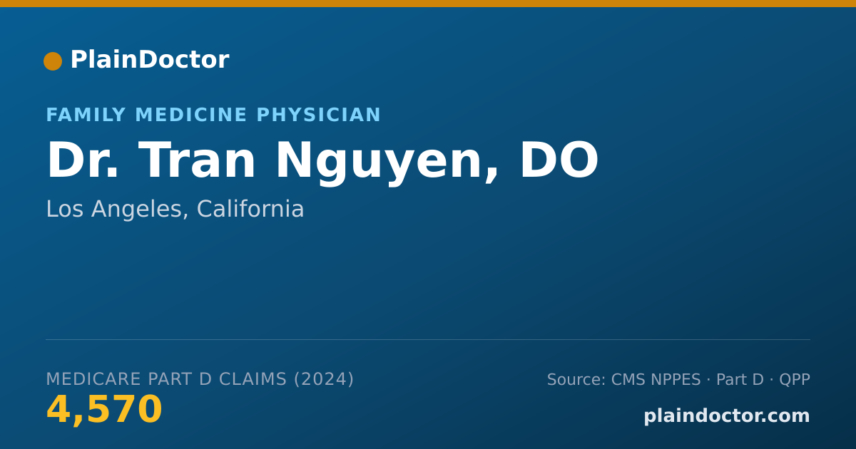 Shareable card for Tran Nguyen, DO - Family Medicine Physician, Los Angeles, CA