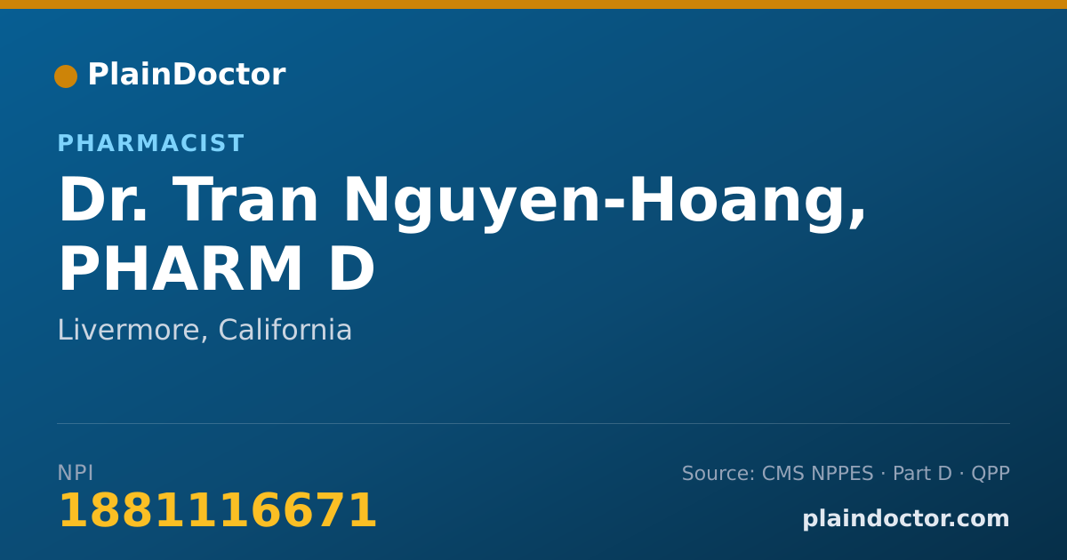 Shareable card for Tran Nguyen-Hoang, PHARM D - Pharmacist, Livermore, CA