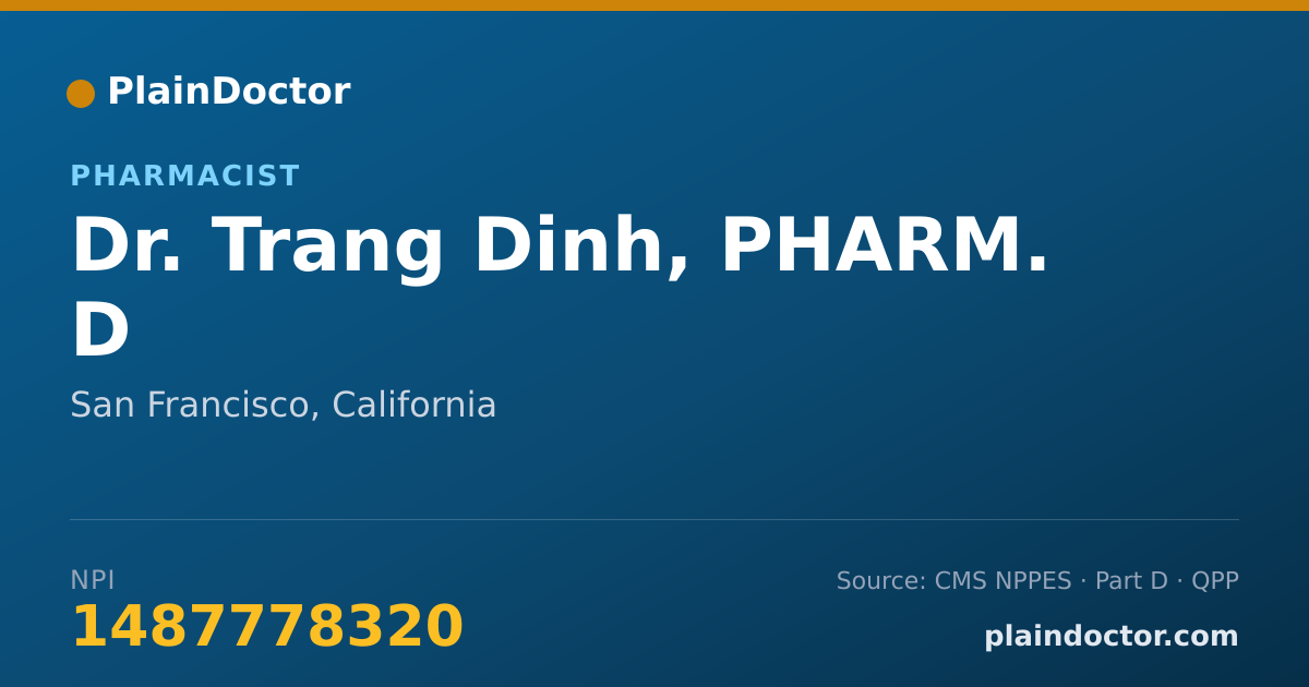 Shareable card for Trang Dinh, PHARM. D - Pharmacist, San Francisco, CA