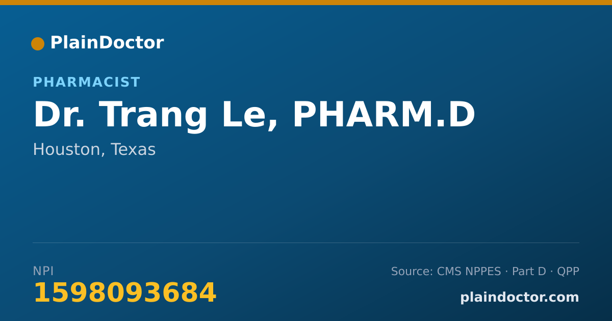 Shareable card for Trang Le, PHARM.D - Pharmacist, Houston, TX