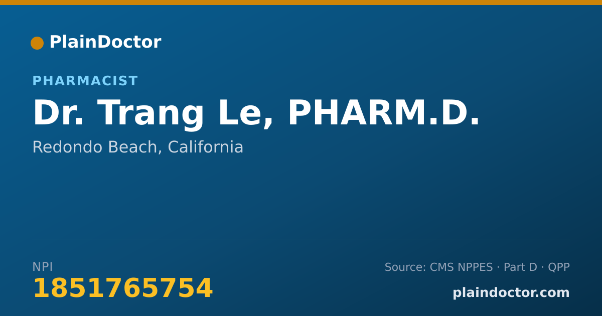 Shareable card for Trang Le, PHARM.D. - Pharmacist, Redondo Beach, CA