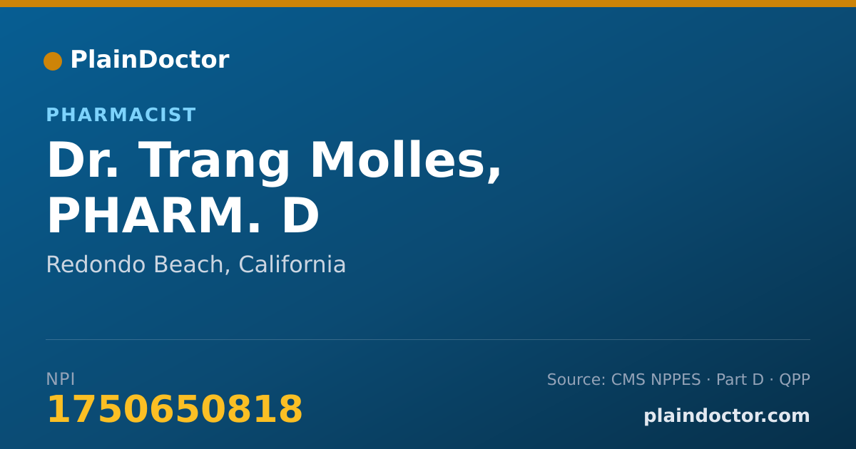 Shareable card for Trang Molles, PHARM. D - Pharmacist, Redondo Beach, CA
