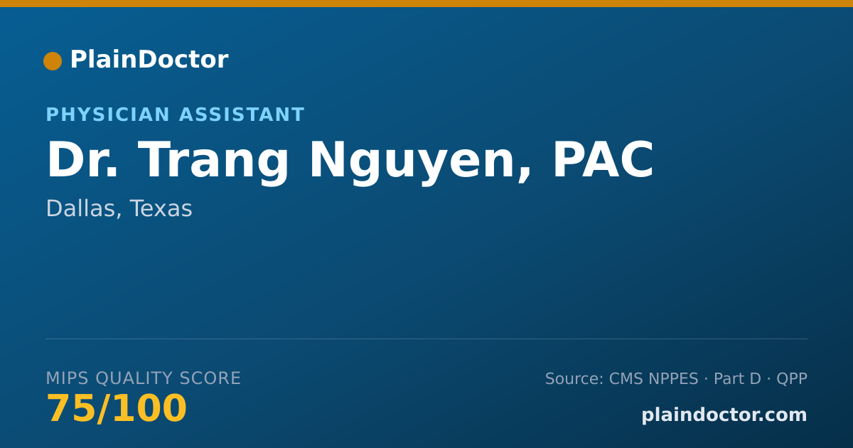 Shareable card for Trang Nguyen, PAC - Physician Assistant, Dallas, TX