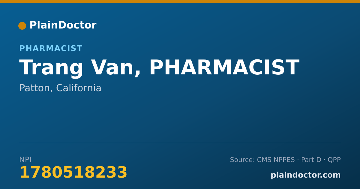 Shareable card for Trang Van, PHARMACIST - Pharmacist, Patton, CA