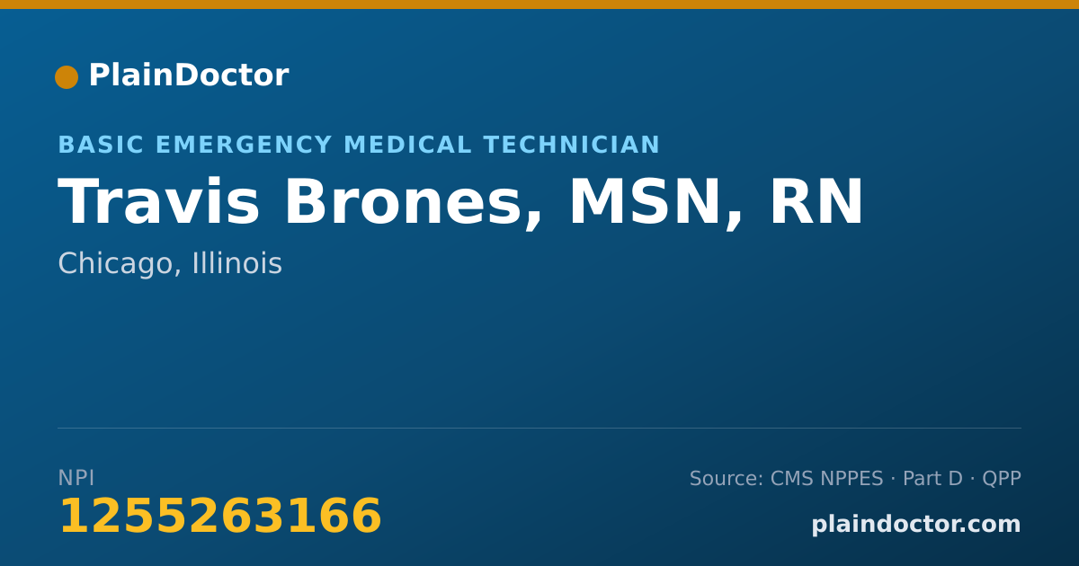 Shareable card for Travis Brones, MSN, RN - Basic Emergency Medical Technician, Chicago, IL