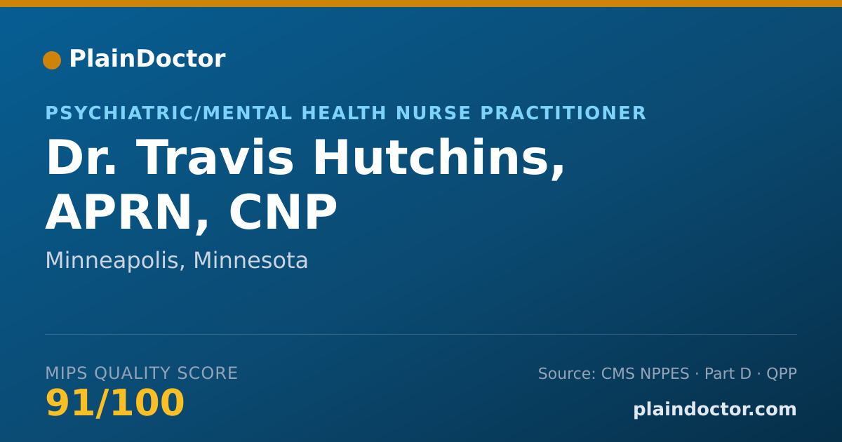 Shareable card for Travis Hutchins, APRN, CNP - Psychiatric/Mental Health Nurse Practitioner, Minneapolis, MN