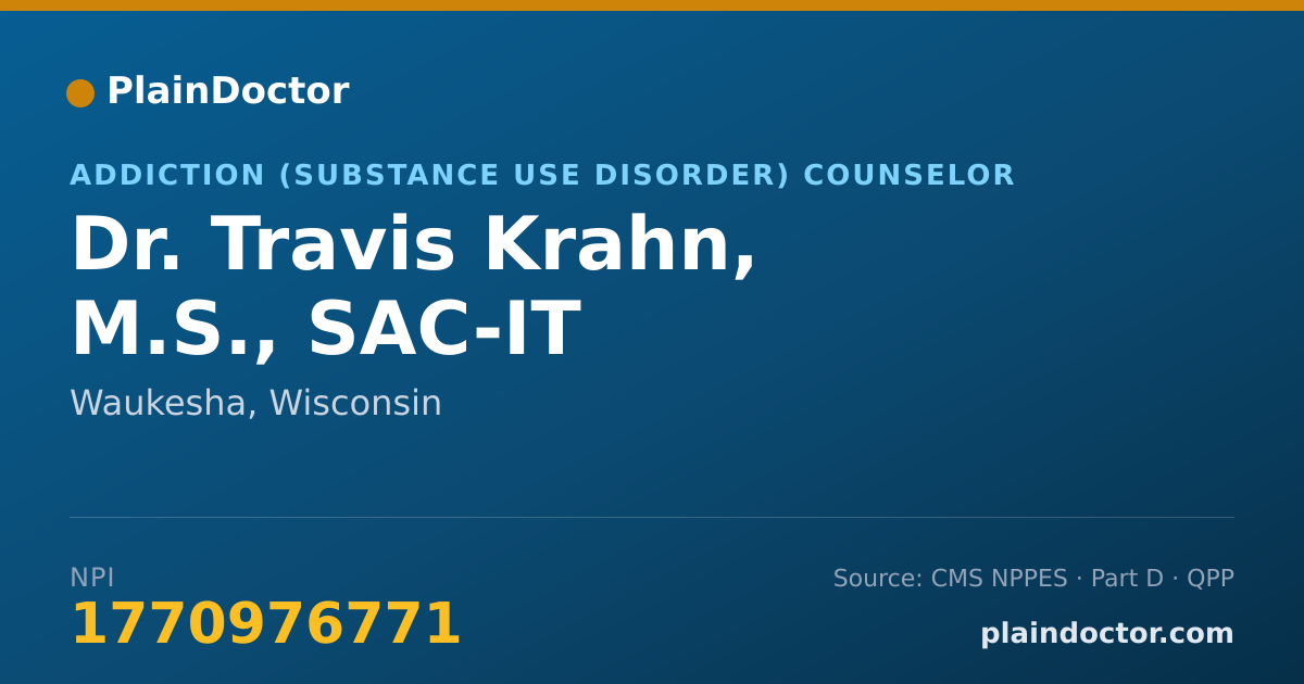 Shareable card for Travis Krahn, M.S., SAC-IT - Addiction (Substance Use Disorder) Counselor, Waukesha, WI