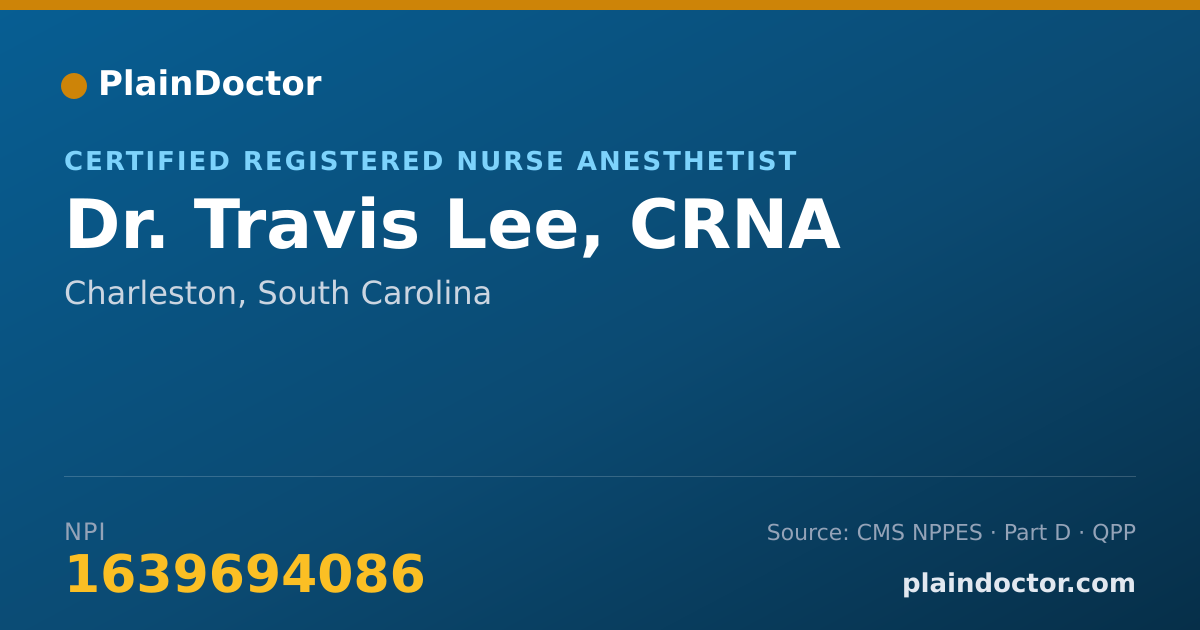 Shareable card for Travis Lee, CRNA - Certified Registered Nurse Anesthetist, Charleston, SC